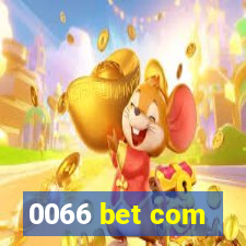 0066 bet com